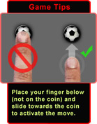 Coin Soccer tip 1